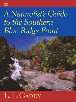 cover image of A Naturalist's Guide to the Southern Blue Ridge Front